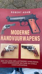 Adam - Moderne handvuurwapens, Ophalen of Verzenden, Robert adam