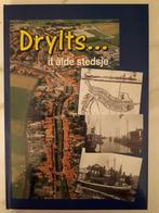 Drylts. It Alde stedsje , 725 jaar IJlst, Ophalen of Verzenden, 20e eeuw of later, Nieuw, L.VisserJ.KeizeE.Hekman e