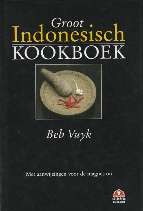 Groot INDONESISCH KOOKBOEK - Bep Vuyk (ook voor magnetron), Boeken, Kookboeken, Nieuw, Azië en Oosters, Ophalen of Verzenden