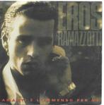 Vinyl Single Eros Ramazzotti, Verzenden, Gebruikt, Pop