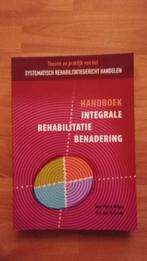 J P Wilken e.a. - Handboek integrale rehabilitatiebenadering, Ophalen of Verzenden, Zo goed als nieuw, MBO