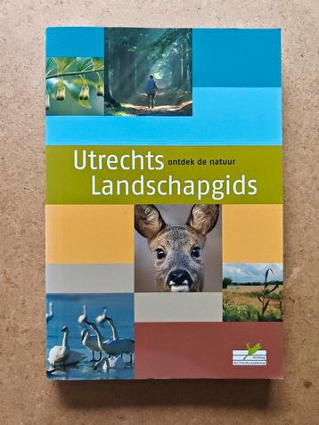 Utrechts Landschapgids - Ontdek de natuur beschikbaar voor biedingen
