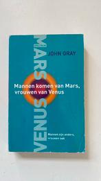 John Gray - Mannen komen van Mars, Vrouwen van Venus, Sociale psychologie, Ophalen of Verzenden, Zo goed als nieuw, John Gray
