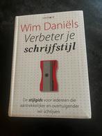 Verbeter je schrijfstijl - Wim Daniels, Ophalen of Verzenden, Zo goed als nieuw