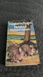 Waterschapsheuvel. Richard Adams, Ophalen of Verzenden, Zo goed als nieuw