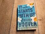 It starts with us, Colleen Hoover, Ophalen of Verzenden, Zo goed als nieuw, Nederland