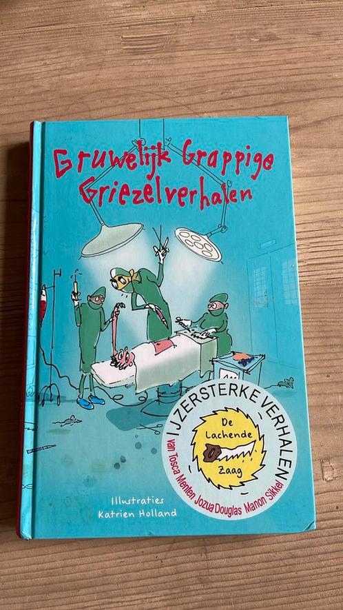 IJzersterke Verhalen - Gruwelijk grappige griezelverhalen, Boeken, Kinderboeken | Jeugd | onder 10 jaar, Zo goed als nieuw, Ophalen of Verzenden