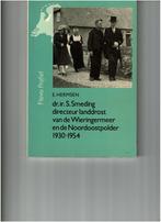 Dr. ir S. Smeding directeur landdrost van de Wieringermeer, Boeken, Ophalen of Verzenden, 20e eeuw of later, Gelezen