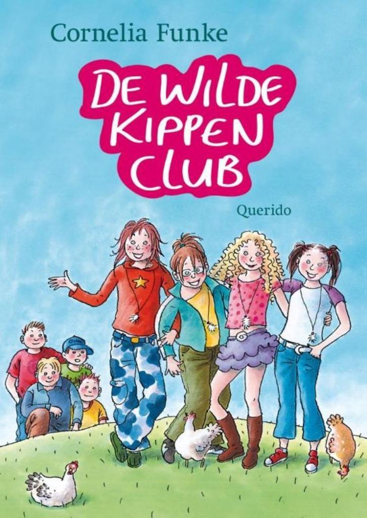 Cornelia Funke- De Wilde Kippen club- HC, Boeken, Kinderboeken | Jeugd | onder 10 jaar, Gelezen, Verzenden