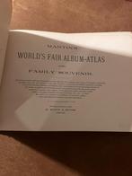 MARTIN’S WORLD’S FAIR ALBUM-ATLAS AND FAMILY SOUVENIR, Ophalen of Verzenden, J.F. Martinet