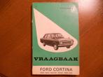 Ford Cortina 1968-1970 vraagbaak., Ophalen of Verzenden