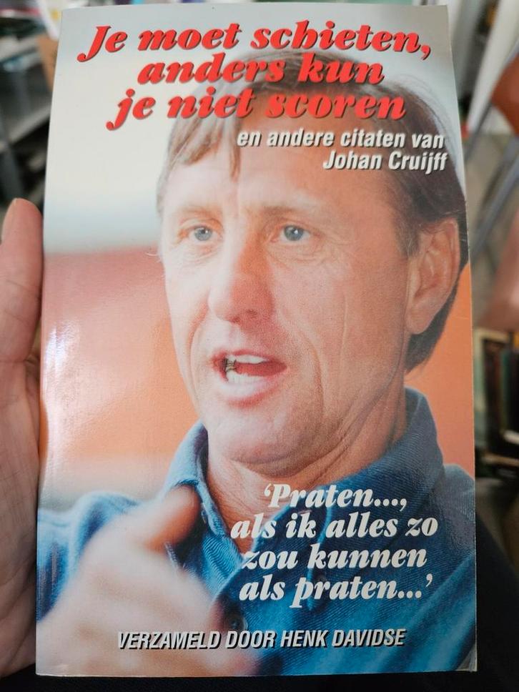 Je Moet Schieten - Johan Cruijff Citaten, Boeken, Sportboeken, Zo goed als nieuw, Balsport, Ophalen of Verzenden