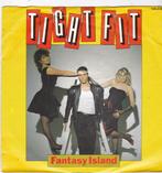 7" Single Tight Fit - Fantasy Island, Cd's en Dvd's, Ophalen of Verzenden, Gebruikt, Dance