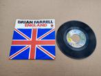 Single: Brian Farrell - England (1974), Verzenden, Gebruikt, 7 inch, Pop