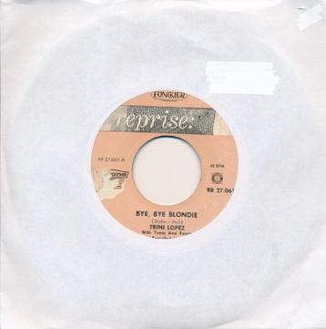 398 Trini Lopez - Bye bye blondie (1963) beschikbaar voor biedingen