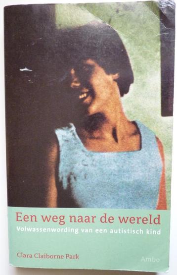 Een weg naar de wereld Volwassenwording v.e. autistisch kind beschikbaar voor biedingen