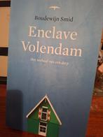 Boudewijn Smid - Enclave Volendam, Verzenden, Zo goed als nieuw, Boudewijn Smid