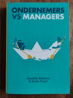 Ondernemers vs Managers - Hendrik Stiksma & Erwin Frunt, Ophalen of Verzenden, Hendrik Stiksma & Erwin Frunt, Management, Zo goed als nieuw