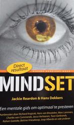 Mindset - Jackie Reardon & Hans Dekkers, Ophalen of Verzenden, Zo goed als nieuw, Mindset Publishers