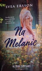 Na Melanie.  Sven Ersson, Ophalen of Verzenden, Zo goed als nieuw