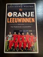 Annemarie Postma - De Oranje leeuwinnen, Annemarie Postma, Ophalen of Verzenden, Zo goed als nieuw, Balsport