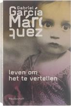García Márquez, Gabriel  Leven om het te vertellen, Boeken, Literatuur, Gelezen, Ophalen of Verzenden, Nederland