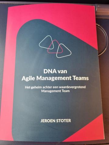 DNA van Agile Management Teams - Jeroen Stoter