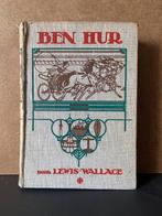 BEN HUR door Lewis Wallace - Twintigste Druk - Geschiedenis, Antiek en Kunst, Ophalen of Verzenden, Lewis Wallace