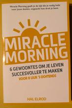 Hal Elrod - Miracle Morning, Ophalen of Verzenden, Zo goed als nieuw, Hal Elrod