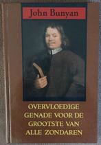 John Bunyan: Overvloedige genade, Ophalen of Verzenden, Zo goed als nieuw, Christendom | Protestants