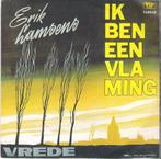Vinyl Single Erik Lamsens, Ophalen of Verzenden, Overige formaten, Levenslied of Smartlap