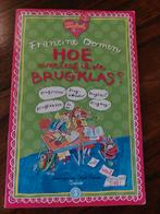 Hoe overleef ik de brugklas? - Francine Oomen, Boeken, Ophalen of Verzenden, Zo goed als nieuw, Francine Oomen, Fictie algemeen