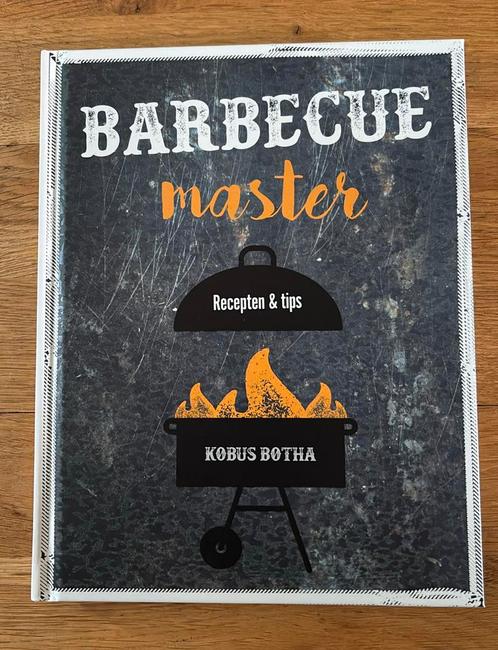 Kobus Botha - Barbecue Master Recepten & tips, Boeken, Kookboeken, Nieuw, Ophalen of Verzenden