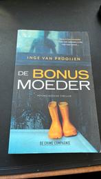 Inge van Prooijen - De bonusmoeder, Ophalen of Verzenden, Gelezen, Inge van Prooijen