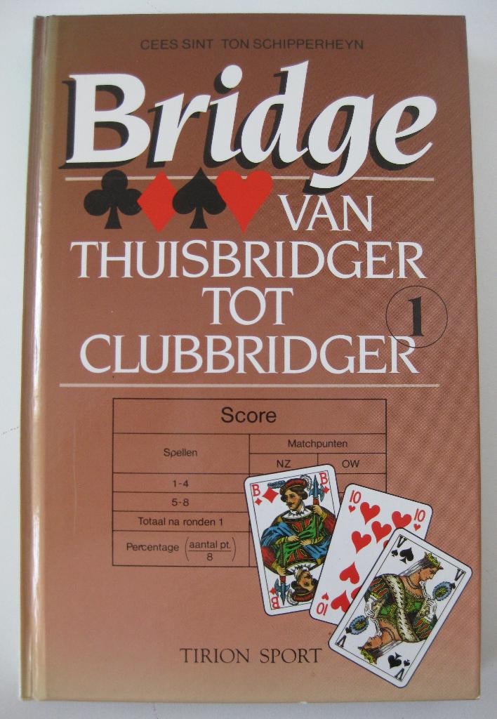 Boek: Bridgeboek - Bridge van Thuisbridger tot Clubbridger 1, Ophalen of Verzenden, Zo goed als nieuw, Overige onderwerpen