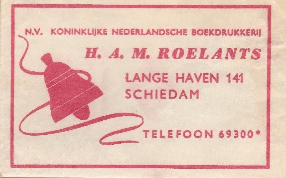Kon. NL Boekdrukkerij HAM Roelants Lange Haven Schiedam  bel, Ophalen of Verzenden