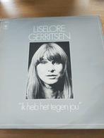 Liselore Gerritsen , ik heb het tegen jou, Ophalen of Verzenden, Zo goed als nieuw, 12 inch, Levenslied of Smartlap
