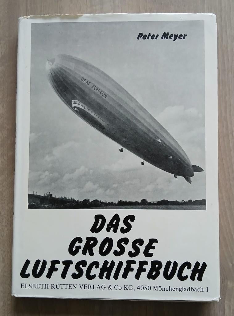 Das grosse Luftschiffbuch. Peter Meyer. 1976, Duits, Gelezen, Overige gebieden, Verzenden, Peter Meyer