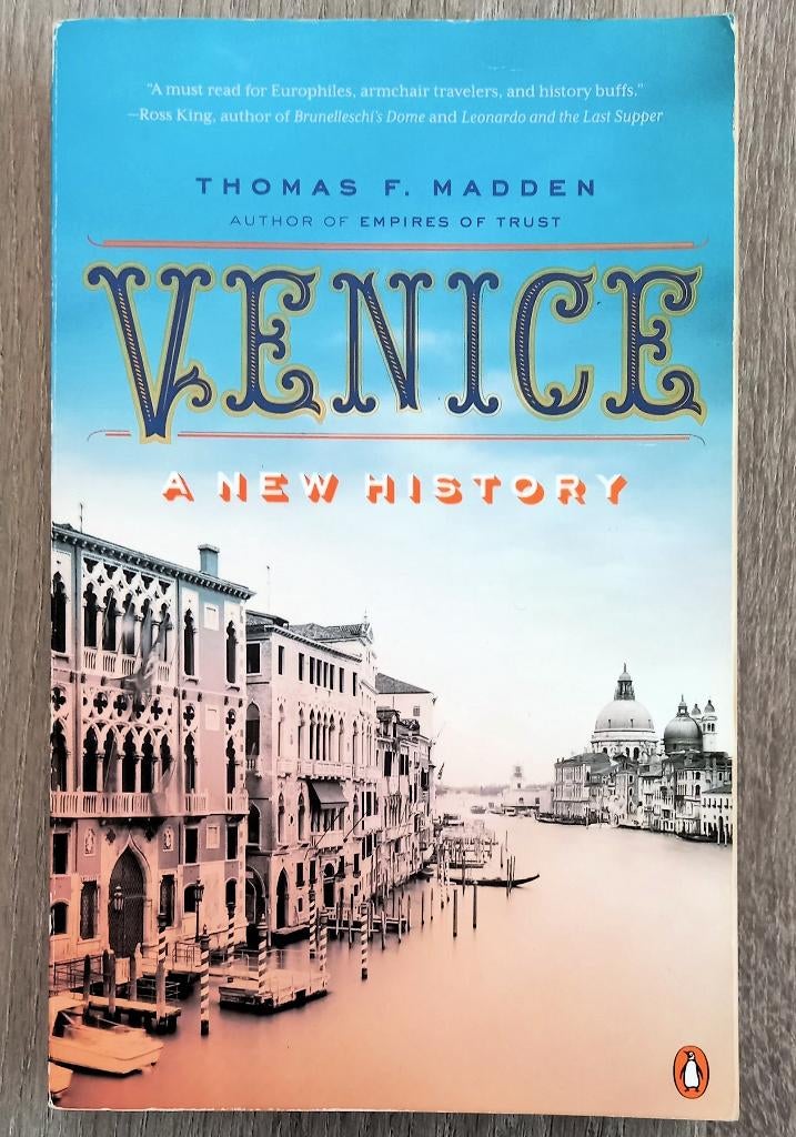 [Venetië] Venice A new history - Thomas F. Madden, Ophalen of Verzenden, Gelezen, Europa