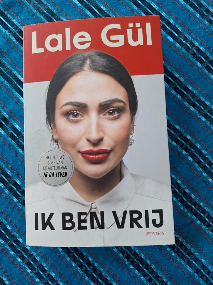 Lale Gül - Ik ben vrij, Boeken, Literatuur, Zo goed als nieuw, Ophalen of Verzenden