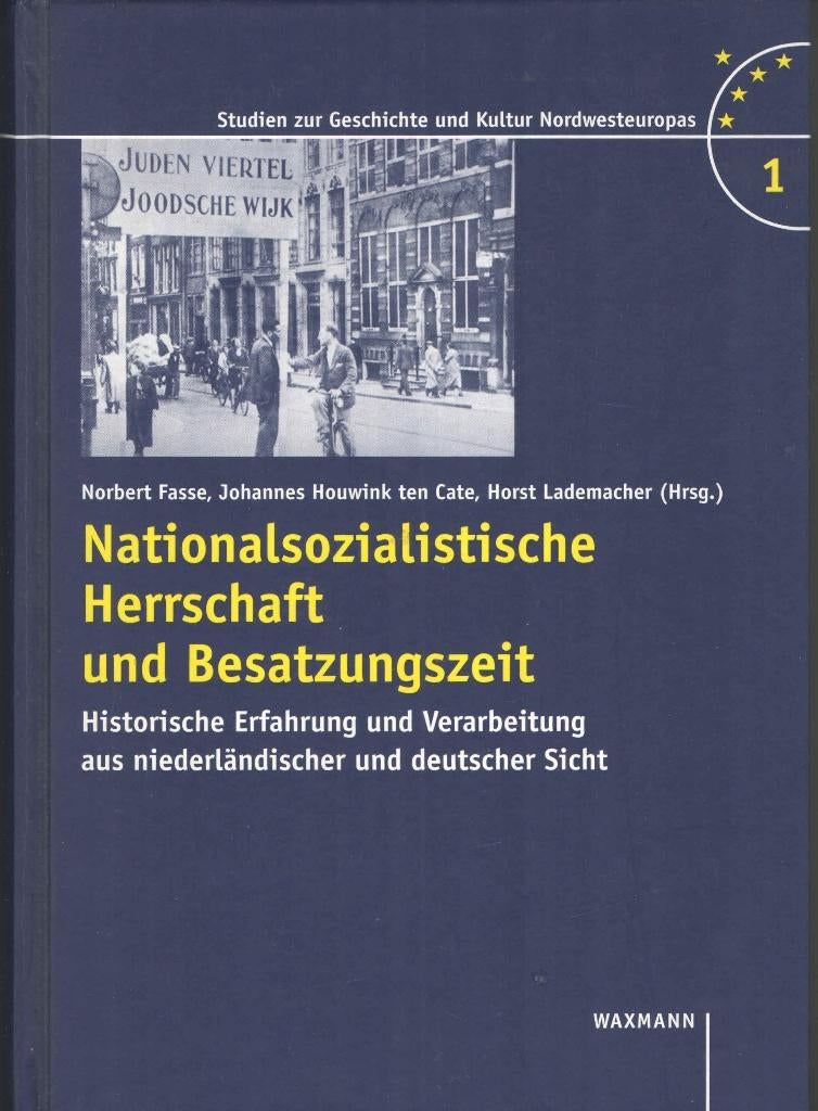 Nationalsozialistische Herrschaft und Besatzungszeit, Norbert Fass e.a., Europa, Ophalen of Verzenden, 20e eeuw of later