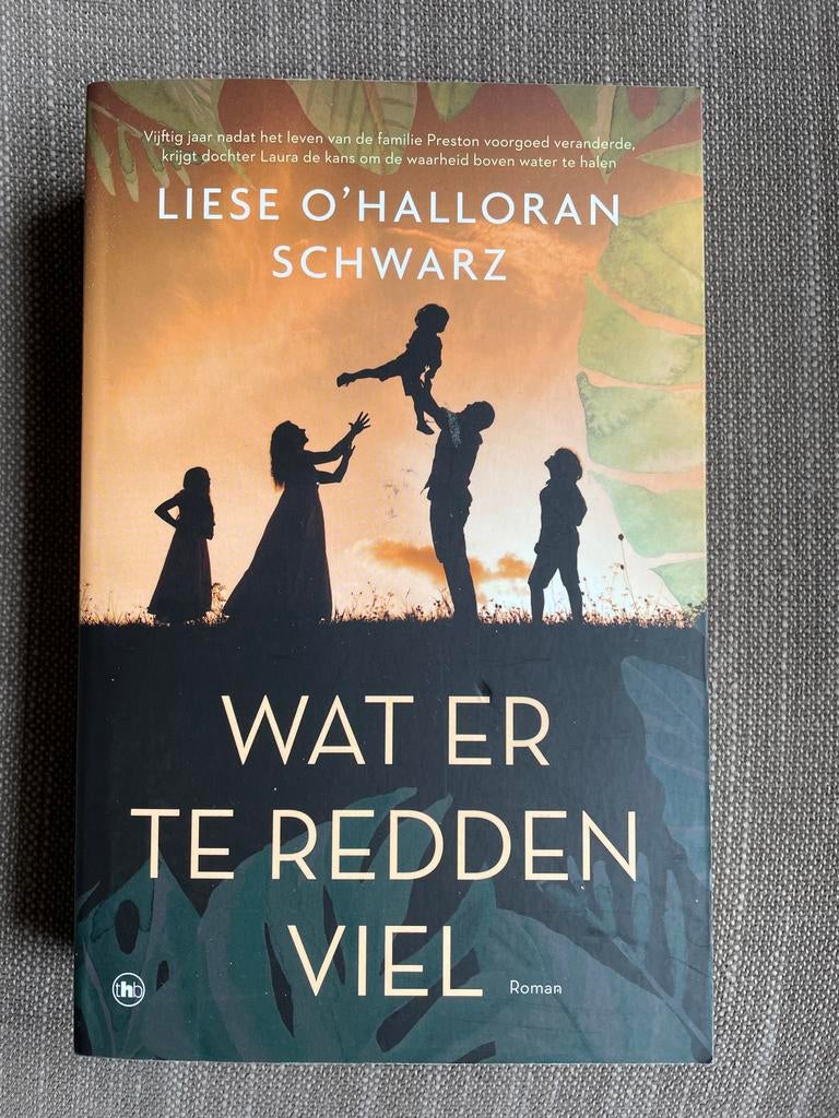 Liese O'Halloran Schwarz - Wat er te redden viel, Liese O'Halloran Schwarz, Nieuw, Ophalen of Verzenden, Amerika