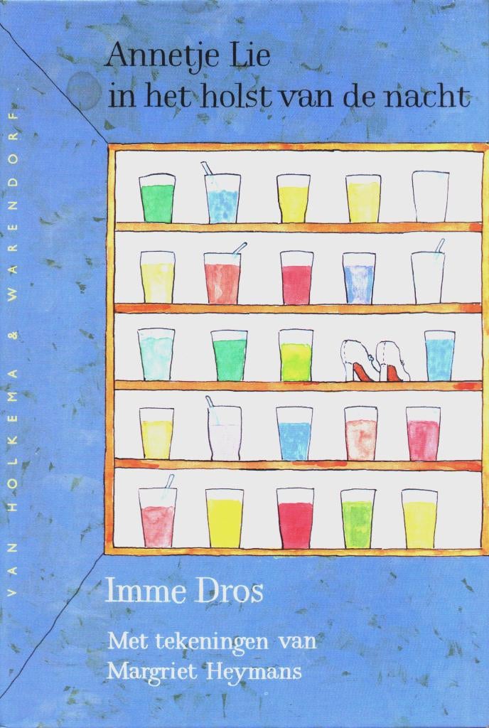 Annetje Lie In het holst van de nacht van Imme Dros, Boeken, Ophalen of Verzenden, Zo goed als nieuw, Fictie algemeen