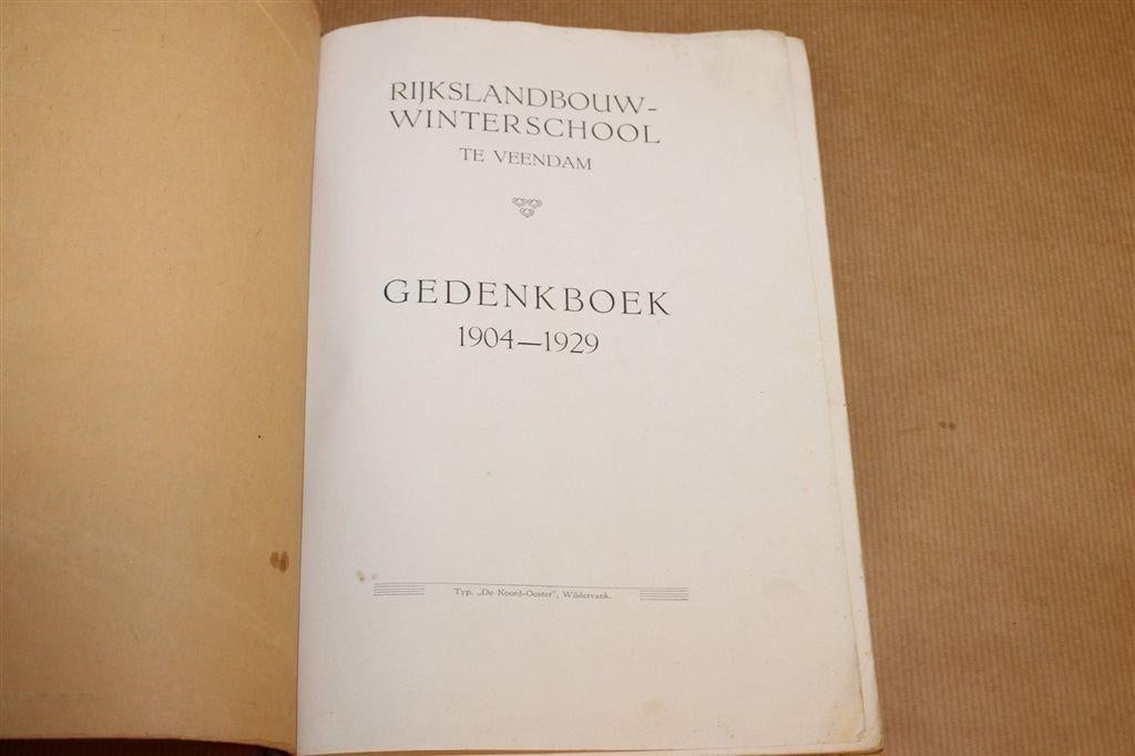 Rijkslandbouwwinterschool Veendam — Gedenkboek 1904-1929, Ophalen of Verzenden, Gelezen