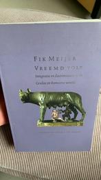 Fik Meijer - Vreemd volk, 14e eeuw of eerder, Europa, Zo goed als nieuw, Fik Meijer