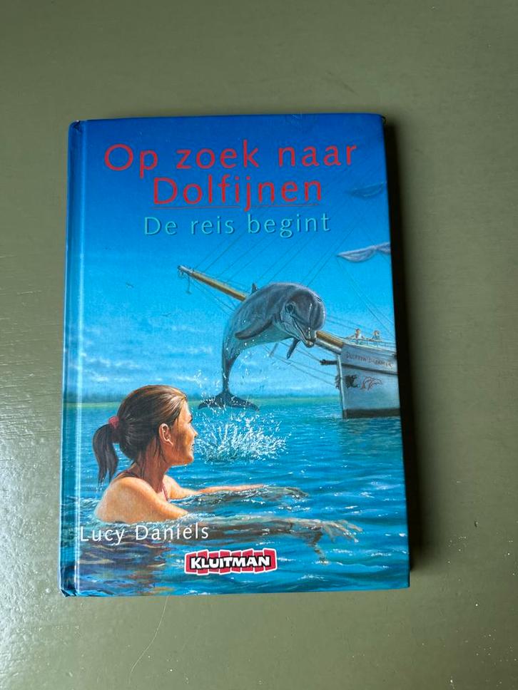 Op zoek naar Dolfijnen - Lucy Daniels, Boeken, Kinderboeken | Jeugd | onder 10 jaar, Zo goed als nieuw, Fictie algemeen, Ophalen of Verzenden