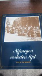 Nijmegen,verleden Tijd, Boeken, Ophalen of Verzenden, 19e eeuw, Zo goed als nieuw, Dr.Jan Brinkhoff