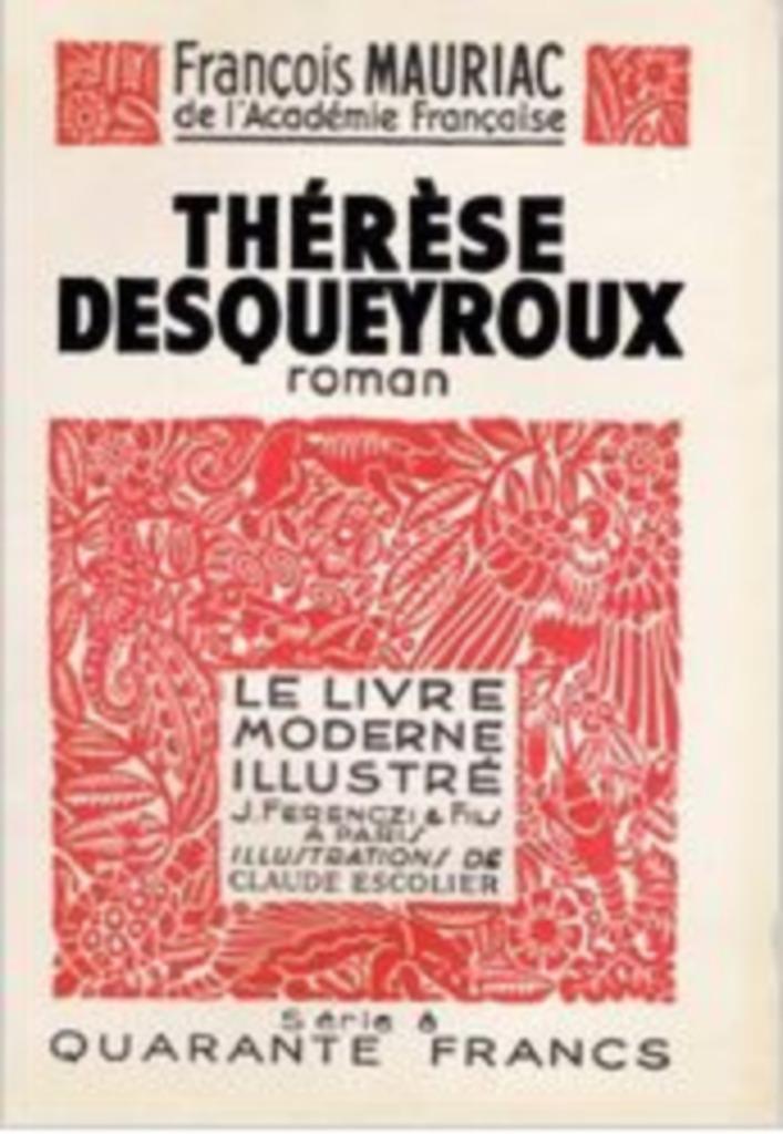 Francois Mauriac Therese Desqueyroux, Boeken, Taal | Frans, Gelezen, Verzenden