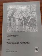Geschiedenis van Wateringen en Kwintsheul - Bernard vd Gulik, Ophalen of Verzenden, 20e eeuw of later, Gelezen