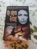 Boek: Op eigen Gezag - David Baldacci., Boeken, Thrillers, Gelezen, Ophalen of Verzenden, Nederland, David Baldacci